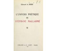 Lunivers Poétique De Stéphane Mallarmé (ebook)