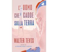 L'uomo che cadde sulla terra (Oscar fantastica classics)