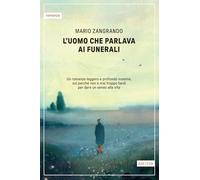 L'uomo che parlava ai funerali (Contemporanea)