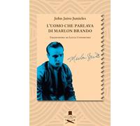 L'uomo che parlava di Marlon Brando