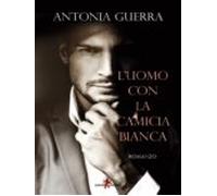 Luomo Con La Camicia Bianca (ebook)