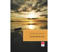 L'uomo del destino (Brenar. Narrativa)