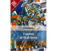 Luomo Di Fil Di Ferro (ebook)