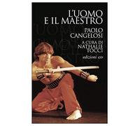 L'uomo e il maestro (Dal mondo)