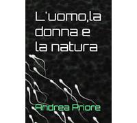 L'uomo,la donna e la natura