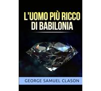 L'uomo più ricco di Babilonia
