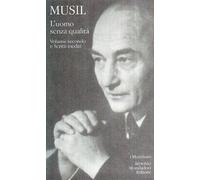 L'uomo senza qualità (Vol. 2) (I Meridiani)