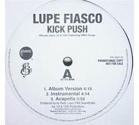 Lupe Fiasco - Kick Push / Just Might Be Okay