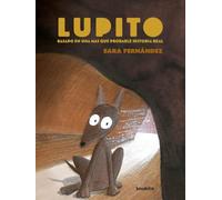 Lupito: Basado en una más que probable historia real (Alféizar)