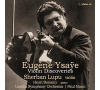Lupu - Eugène Ysaÿe: Violin Discoveries