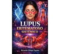 LUPUS ERITEMATOSO SISTEMICO