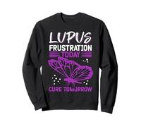 Lupus Frustration Today Cure Tomorrow Lupus Warrior Sudadera