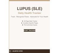Lupus Tracker | SLE Daily Journal | Organ System Log: 24-page printable PDF for multi-system symptom tracking, medication logging, and flare management designed for lupus (SLE) patients.
