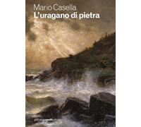 L'uragano di pietra