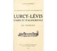 Lurcy-lévis Dhier Et Daujourdhui (ebook)