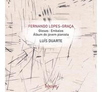 Lus Duarte – Lopes-Graa: Glosas y otras obras para piano – CD – Hyperion