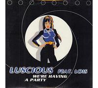 Luscious - We'Re Having A Party [Vinilo]