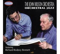 Lush Life (Feat. Richard Rodney Bennett) [Audio CD] John Wilson Orchestra - Orchestral Jazz