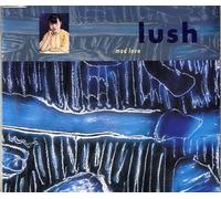 Lush - Mad Love [Import]