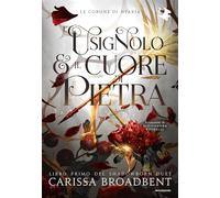 L'usignolo e il cuore di pietra. Shadowborn Duet (Libro 1) (Oscar fantastica fantasy)