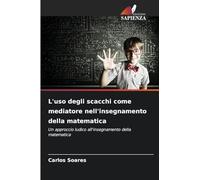 L'uso degli scacchi come mediatore nell'insegnamento della matematica