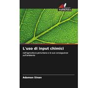 L'uso di input chimici: nell'agricoltura periurbana e le sue conseguenze sull'ambiente