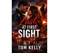 Lust At First Sight