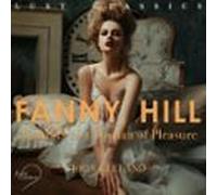 Lust Classics: Fanny Hill - Memoirs Of A Woman Of Pleasure (audiolibro