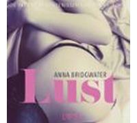Lust - de intieme bekentenissen van een vrouw 1