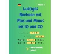 Lustiges Rechnen mit Plus und Minus bis 10 und 20