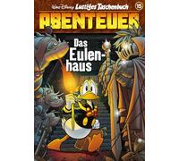 Lustiges Taschenbuch Abenteuer 15: Das Eulenhaus