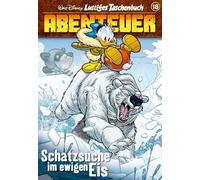 Lustiges Taschenbuch Abenteuer 18: Schatzsuche im Ewigen Eis
