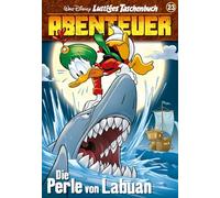 Lustiges Taschenbuch Abenteuer 23: Die Perle von Labuan