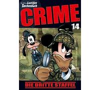 Lustiges Taschenbuch Crime 14: Die dritte Staffel