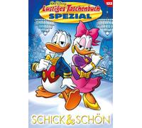 Lustiges Taschenbuch Spezial Band 122: Schick & Schön!
