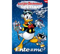 Lustiges Taschenbuch Spezial Band 124: Ente=mc2
