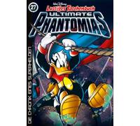 Lustiges Taschenbuch Ultimate Phantomias 27: Die Chronik eines Superhelden