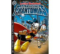 Lustiges Taschenbuch Ultimate Phantomias 34: Die Chronik eines Superhelden