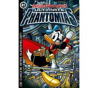 Lustiges Taschenbuch Ultimate Phantomias 41: Die Chronik eines Superhelden