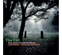 Lustmord + Nicolas Horvath - The Fall/Dennis Johnson's November Deconstructed