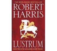 Lustrum (cicero Trilogy 2)