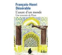 Lusure Dun Monde. Une Traversée De Liran (ebook)