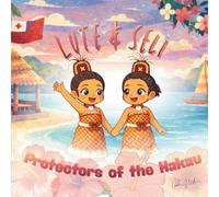 Lute & Seli Protectors of the Hakau (Tauhi Fonua Series)