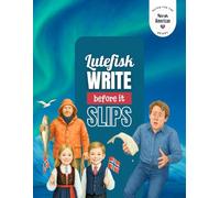 Lutefisk. Write Before It Slips - Premium Edition: A Norwegian-American Notebook for Writing, Reflections & Everyday Inspiration - Part of the Notes for the Norsk American Heart