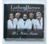 Luther Barnes - It's Your Time