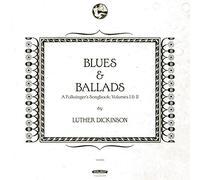 Luther Dickinson - Blues & Ballads: A Folksinger's Songbook - Volumes I & II [Vinilo]