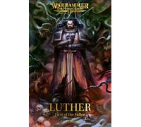 Luther: First of the Fallen (The Horus Heresy)
