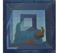 LUTHER JOHNSON & MUDDY WATERS BLUES BAND - come on home LP