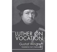 Luther on Vocation