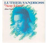 Luther Vandross - Any love (3")